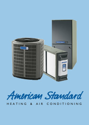 American Standard Heating and Air Conditioning.